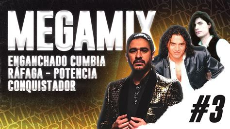 megamix cumbia|MEGAMIX CUMBIA DEL RECUERDO .